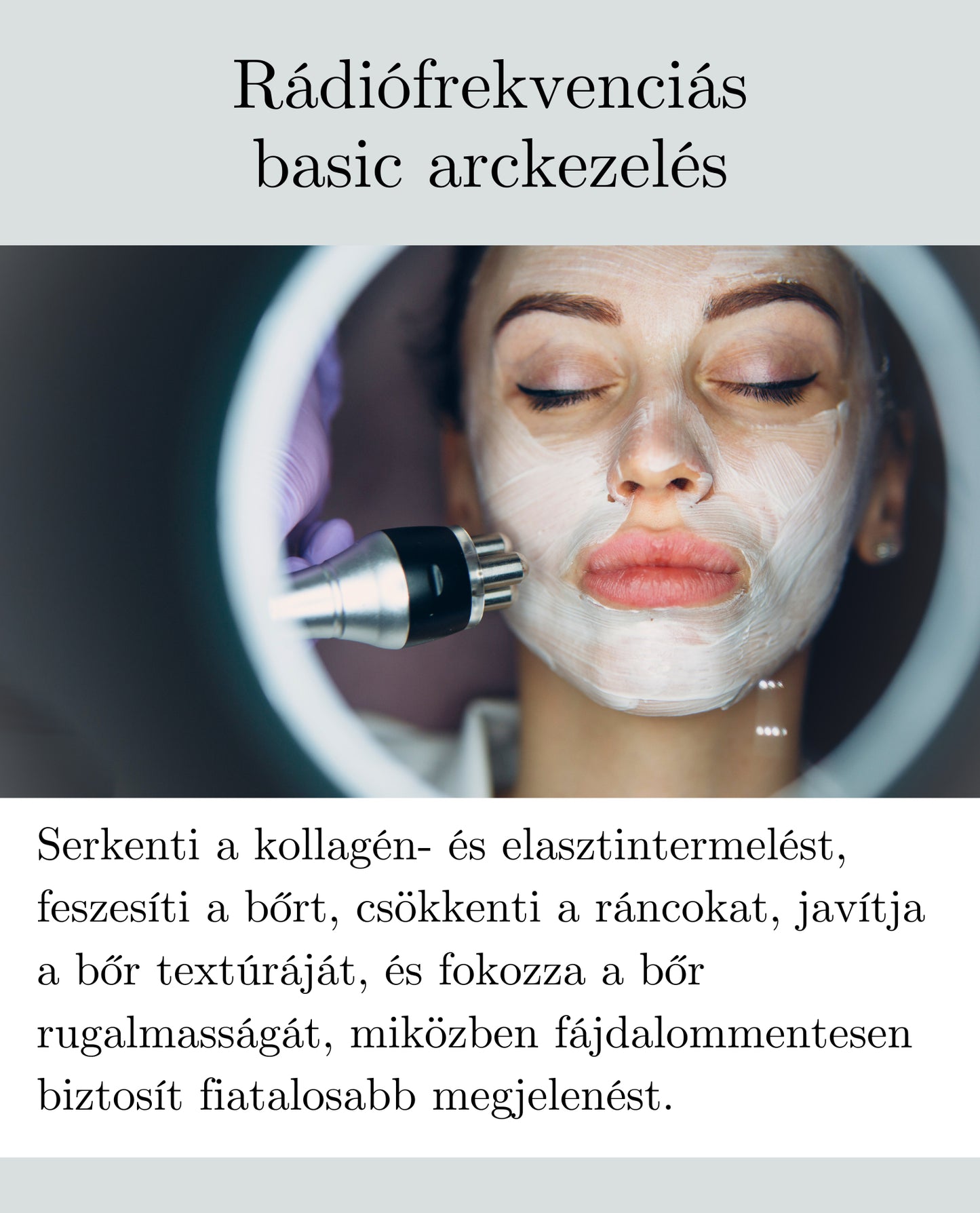 Radiofrequency basic facial treatment
